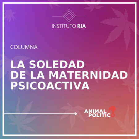 La soledad de la maternidad psicoactiva