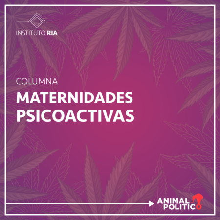 Maternidades psicoactivas