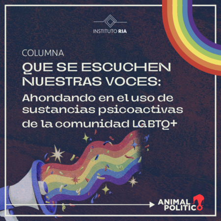 Que se escuchen nuestras voces: ahondando en el uso de sustancias psicoactivas de la población LGBTQ+