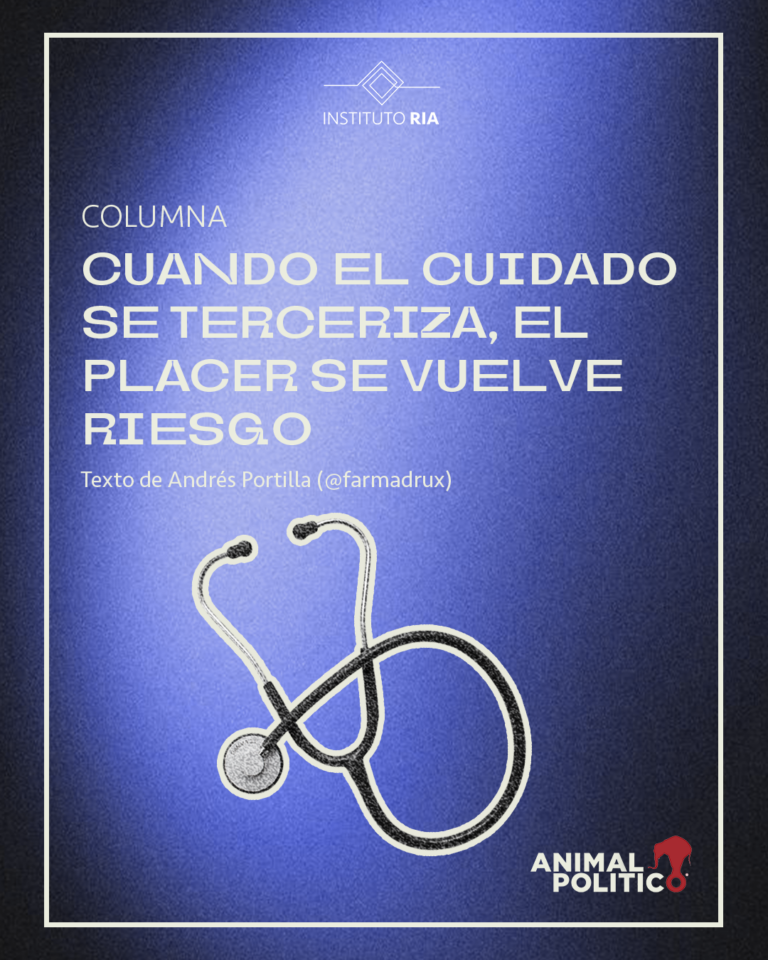 Cuando el cuidado se terceriza, el placer se vuelve riesgo